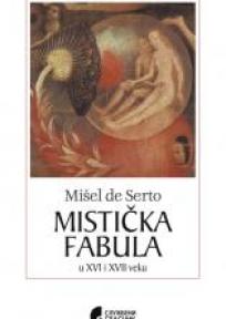 Mistička fabula. U XVI i XVII veku