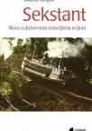 Sekstant. Skice o duhovnim temeljimа svijetа