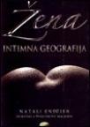 Žena - intimna geografija Žena - intimna geografija