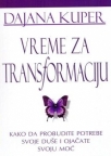 Vreme za transformaciju Vreme za transformaciju