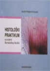 Histološki praktikum Histološki praktikum