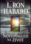 Sajentologija - Novi pogled na život