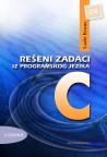 Rešeni zadaci iz programskog jezika C (C18) Rešeni zadaci iz programskog jezika C (C18)