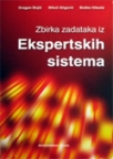 Zbirka zadataka iz ekspertskih sistema Zbirka zadataka iz ekspertskih sistema