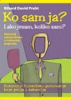Ko sam ja - i ako jesam, koliko sam ?