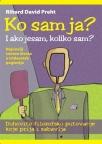 Ko sam ja - i ako jesam, koliko sam ?