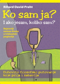 Ko sam ja - i ako jesam, koliko sam ?
