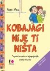 Kobajagi nije ti ništa