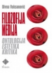 Filozofija medija Filozofija medija