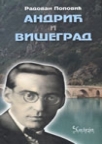 Andrić i Višegrad Andrić i Višegrad