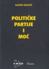 Političke partije i moć Političke partije i moć