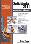 SolidWorks 2011 za mašinske inženjere SolidWorks 2011 za mašinske inženjere