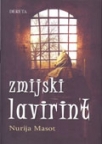 Zmijski lavirint Zmijski lavirint