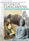 Istorija čovečanstva - Azija Istorija čovečanstva - Azija