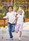 Priručnik za senzornu integraciju Priručnik za senzornu integraciju