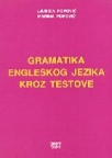 Gramatika engleskog jezika kroz testove Gramatika engleskog jezika kroz testove