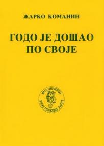 Godo je došao po svoje