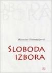 Sloboda izbora Sloboda izbora