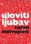 Uloviti ljubav Uloviti ljubav