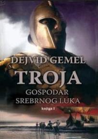 Troja - Gospodar srebrnog luka, knjiga I