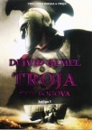 Troja - Štit bogova, knjiga I Troja - Štit bogova, knjiga I
