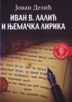 Ivan V. Lalić i njemačka lirika Ivan V. Lalić i njemačka lirika