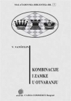 Kombinacije i zamke u otvaranju - MŠB 7 Kombinacije i zamke u otvaranju - MŠB 7