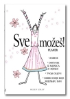 Sve možeš! Sve možeš!