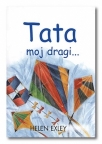 Tata moj dragi... Tata moj dragi...