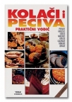 Kolači i peciva - praktični vodič Kolači i peciva - praktični vodič