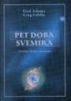 Pet doba svemira Pet doba svemira