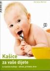 Kašice za vaše dijete Kašice za vaše dijete