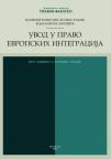 Uvod u pravo evropskih integracija Uvod u pravo evropskih integracija