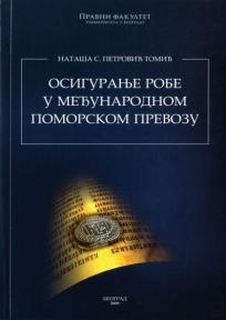 Osiguranje robe u međunarodnom pomorskom prevozu