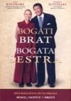 Bogati brat, bogata sestra Bogati brat, bogata sestra