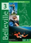 Belleville 3, francuski jezik za 3. i 4. razred srednje škole, udžbenik Belleville 3, francuski jezik za 3. i 4. razred srednje škole, udžbenik