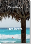 Dva brata Dva brata