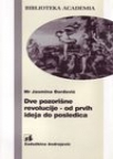Dve pozorišne revolucije - od prvih ideja do posledica Dve pozorišne revolucije - od prvih ideja do posledica