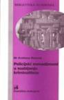 Policijski menadžment u suzbijanju kriminaliteta Policijski menadžment u suzbijanju kriminaliteta