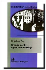 Gradski centri u procesu tranzicije