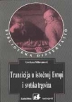 Tranzicija u istočnoj Evropi i svetska trgovina Tranzicija u istočnoj Evropi i svetska trgovina