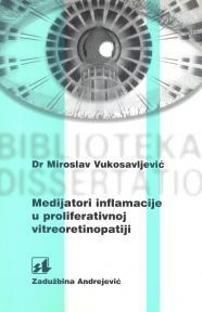 Medijatori inflamacije u proliferativnoj vitreoretinopatiji