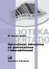 Upravljanje odnosima sa potrošačima i interaktivnost Upravljanje odnosima sa potrošačima i interaktivnost