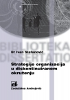 Strategije organizacija u diskontinuiranom okruženju