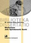 Misticizam Jele Spiridonović-Savić Misticizam Jele Spiridonović-Savić