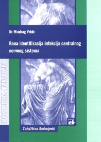 Rana identifikacija infekcija centralnog nervnog sistema