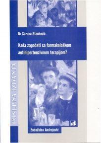 Kada započeti sa farmakološkom antihipertenzivnom terapijom?