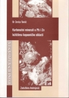 Karbonatni minerali u Pb i Zn ležištima kopaoničke oblasti Karbonatni minerali u Pb i Zn ležištima kopaoničke oblasti