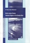 Režim nanosa Dunava / Sediment Regime of the Danube River Režim nanosa Dunava / Sediment Regime of the Danube River