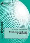 Strateško planiranje u zdravstvu Strateško planiranje u zdravstvu
